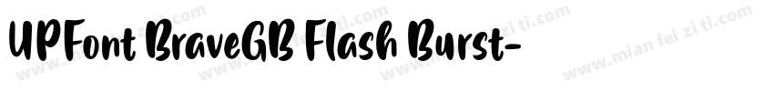 UPFont BraveGB Flash Burst字体转换